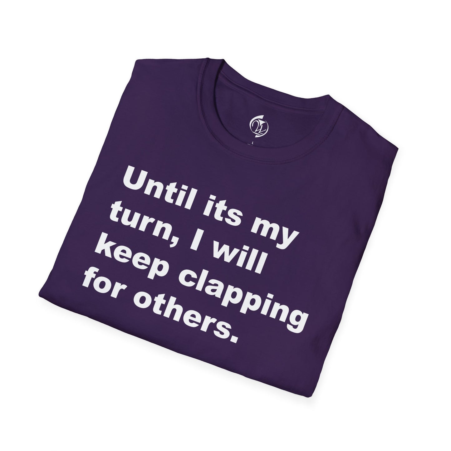 My Turn Unisex Softstyle T-Shirt