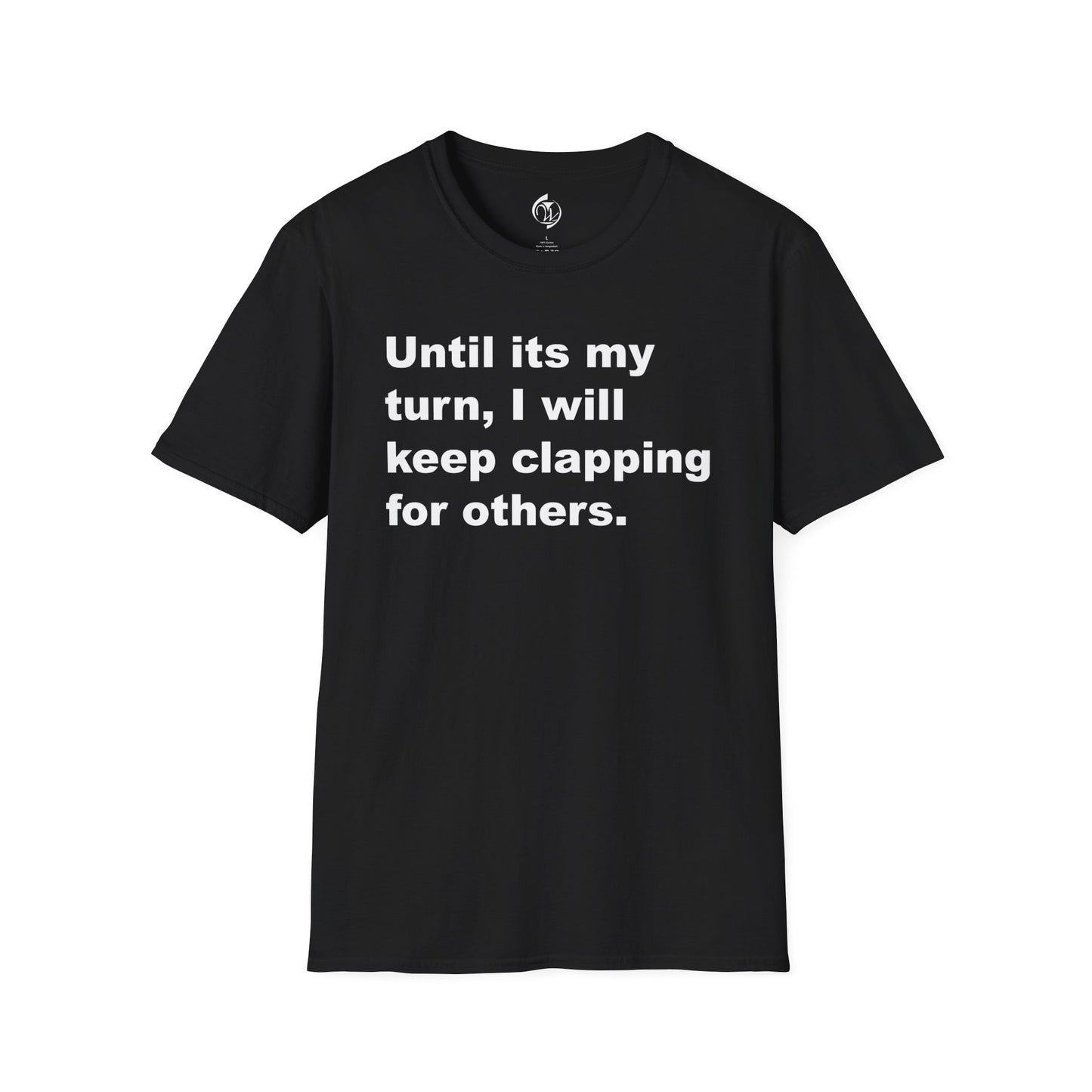 My Turn Unisex Softstyle T-Shirt