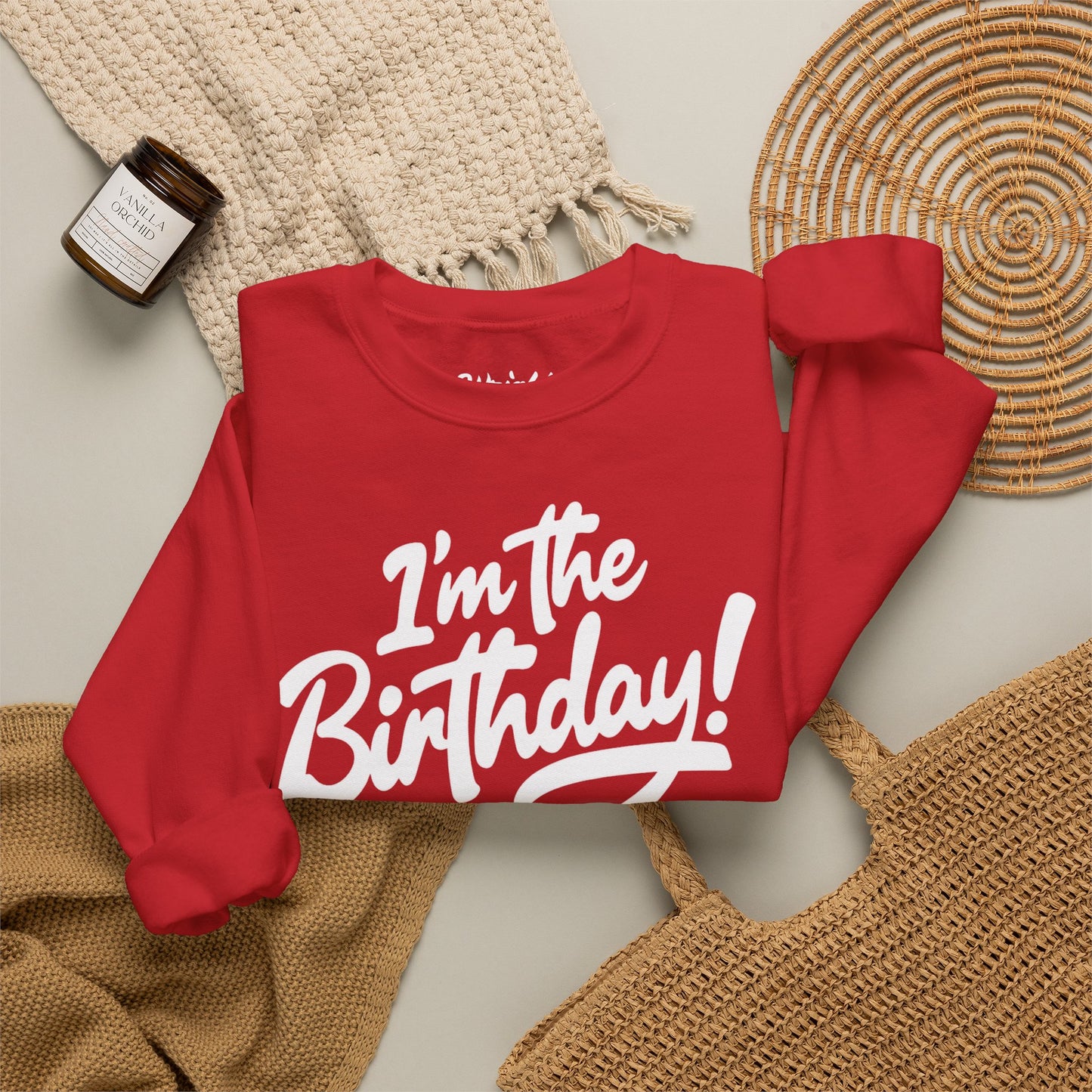 I'm the Birthday! Crewneck Sweatshirt — Bold Birthday Celebration Top