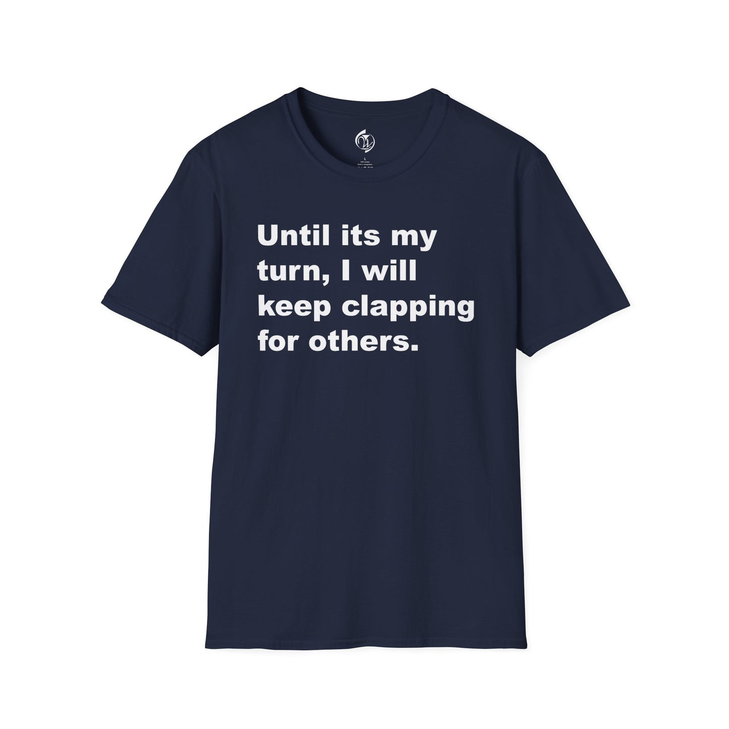 My Turn Unisex Softstyle T-Shirt