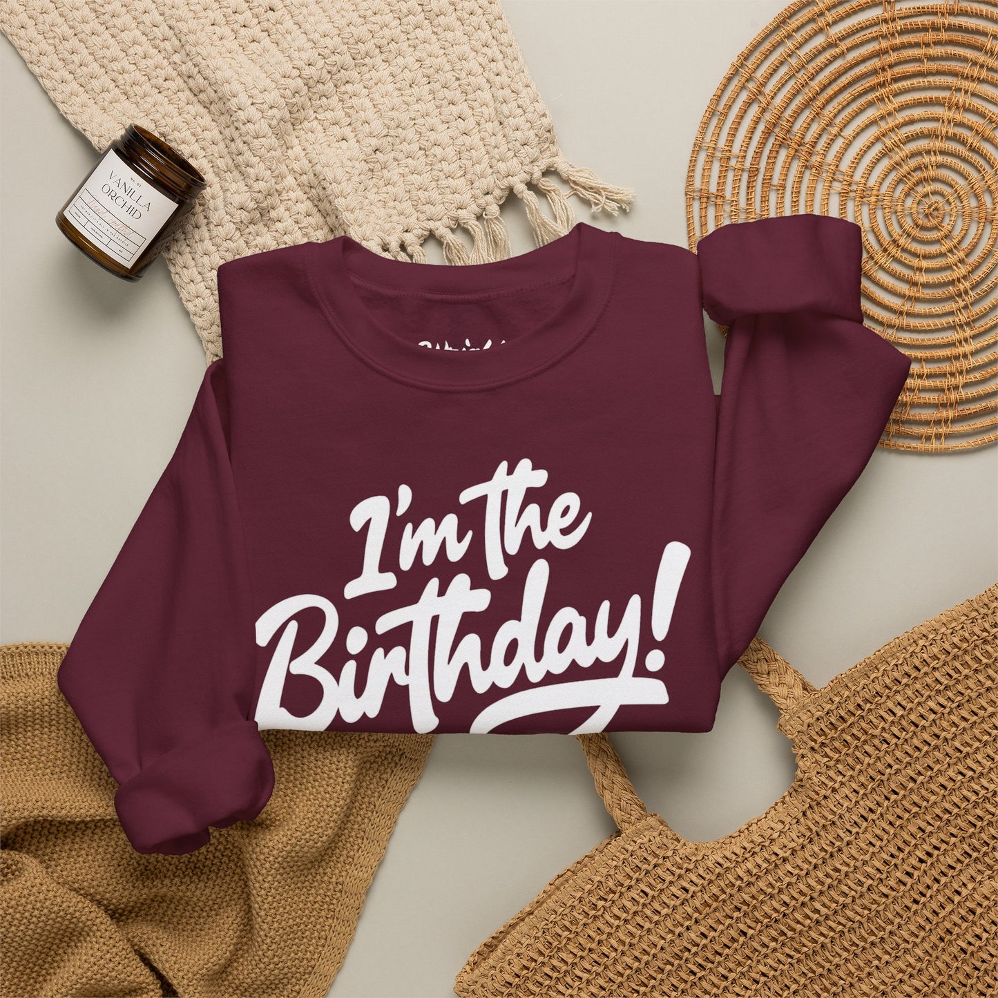 I'm the Birthday! Crewneck Sweatshirt — Bold Birthday Celebration Top