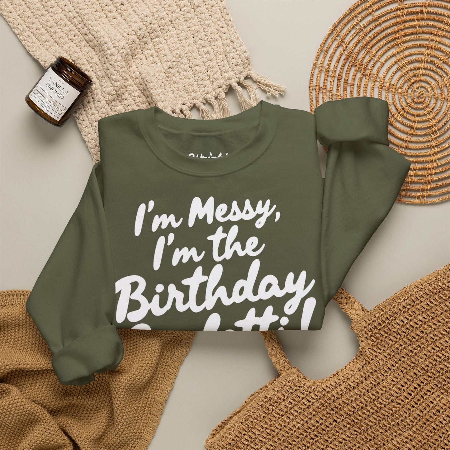 Birthday Confetti Crewneck Sweatshirt — "I'm Messy, I'm the Birthday Confetti!"