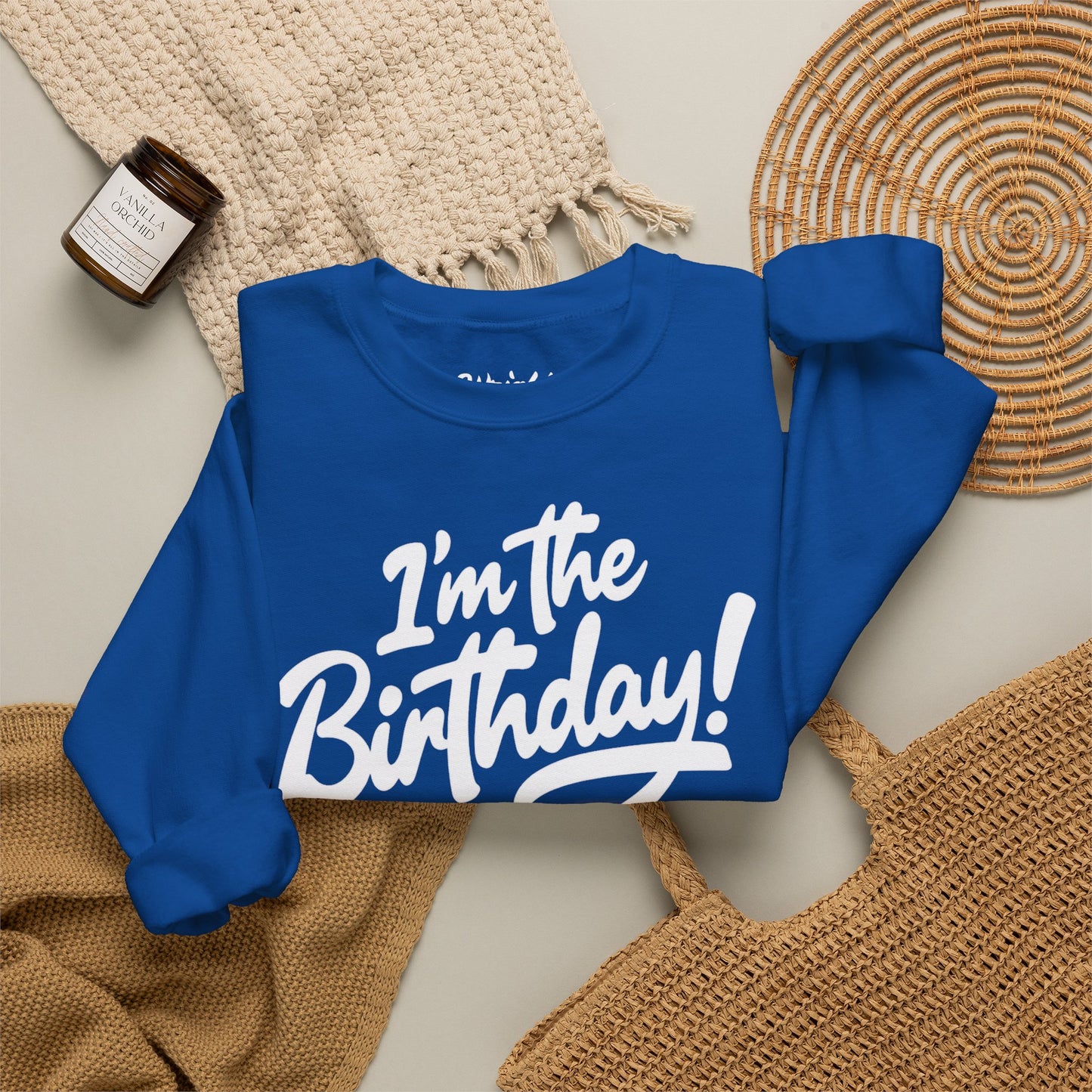 I'm the Birthday! Crewneck Sweatshirt — Bold Birthday Celebration Top