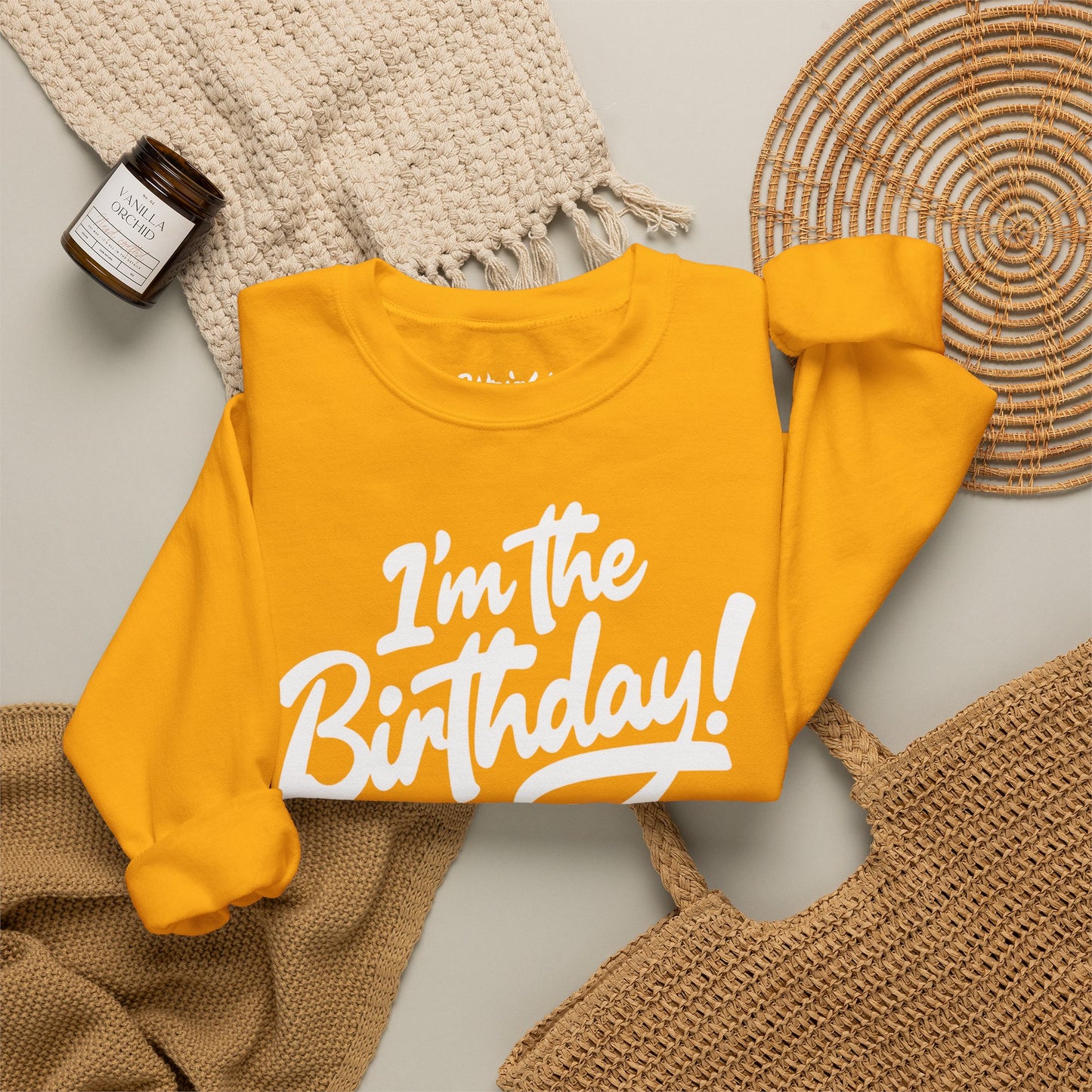 I'm the Birthday! Crewneck Sweatshirt — Bold Birthday Celebration Top