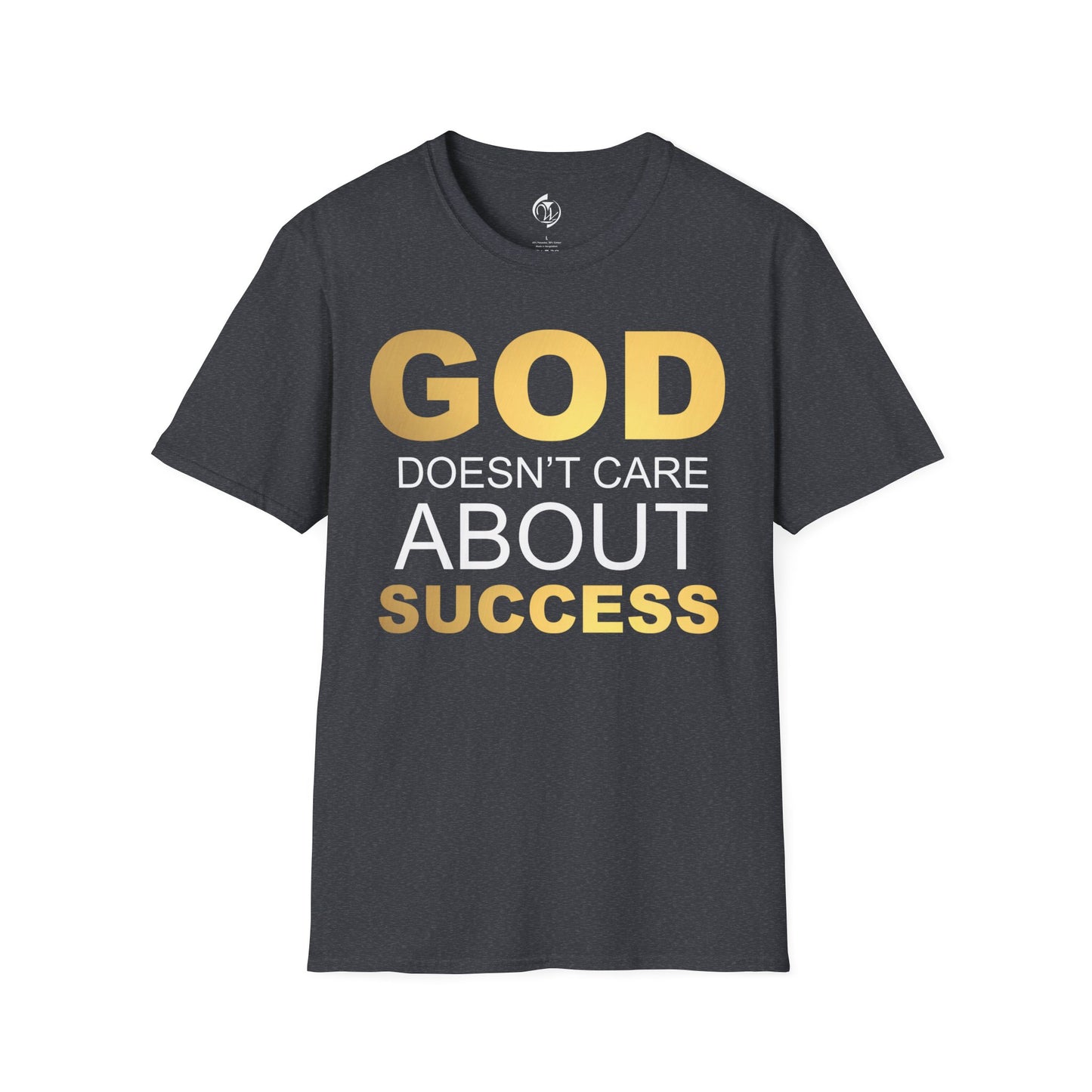 God & Success T-Shirt