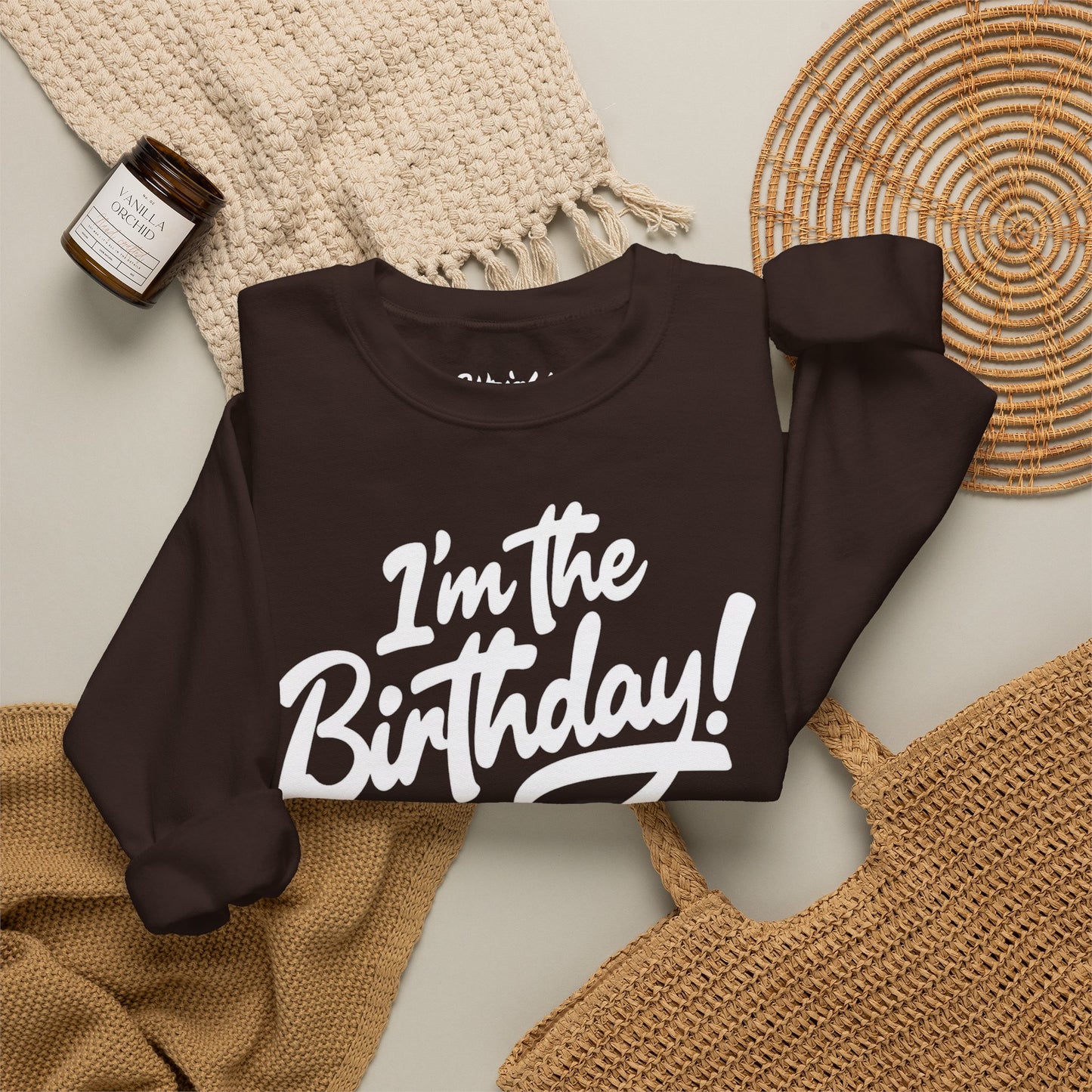I'm the Birthday! Crewneck Sweatshirt — Bold Birthday Celebration Top