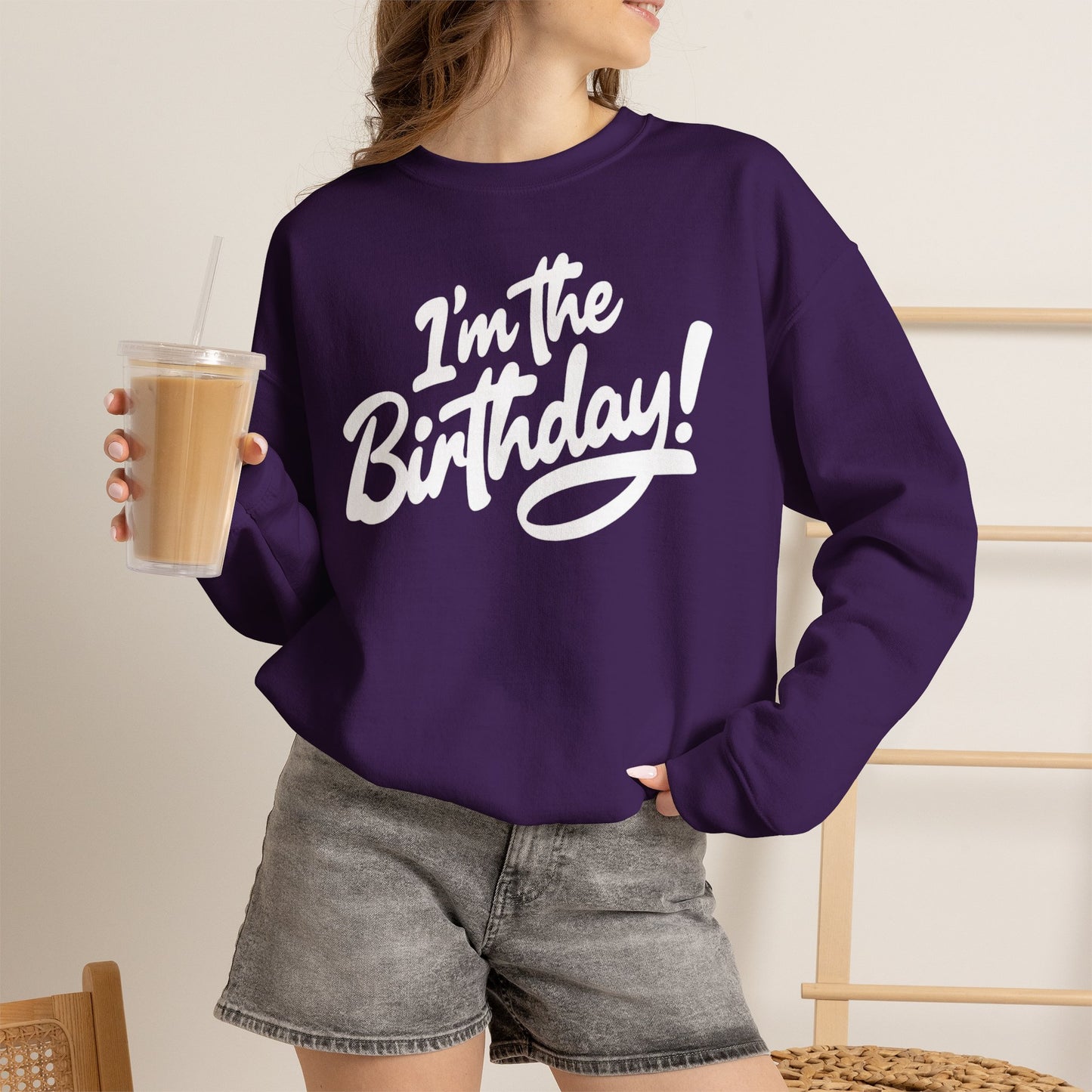 I'm the Birthday! Crewneck Sweatshirt — Bold Birthday Celebration Top